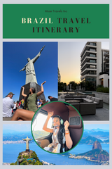 BRAZIL Travel Itinerary Guide